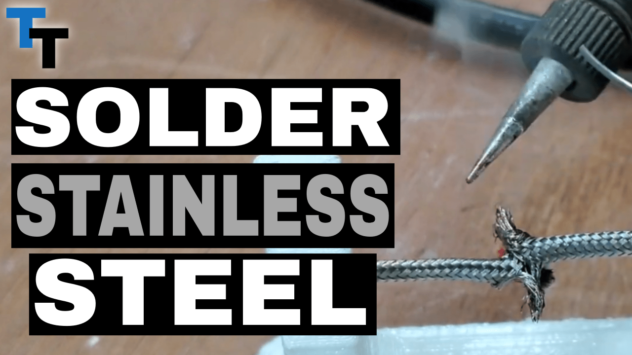 Soldering Stainless Steel